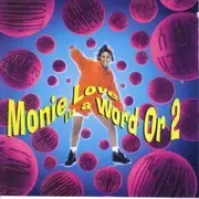 CD - Monie Love - In A Word Or 2