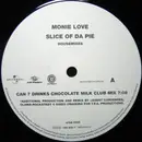 12'' - Monie Love - Slice Of Da Pie (Housemixes)