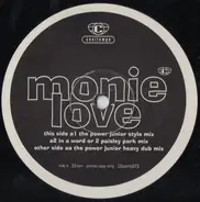 Monie Love - The Power / In A Word Or 2