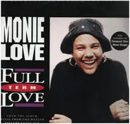 Monie Love - Full Term Love