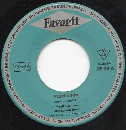 Monika Grimm / Die Larson Boys / Orchester Jakie Norden - Paschanga / Salome