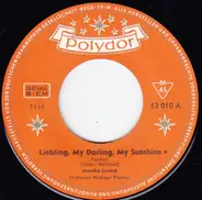 Monika Grimm - Liebling, My Darling, My Sunshine