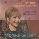 7inch Vinyl Single - Monika Grimm - Laß Mir Den Sonnenschein