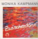 LP - Monika Kampmann - Zwischentöne