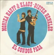7inch Vinyl Single - Monika Hauff & Klaus-Dieter Henkler - El Condor Pasa / Früh Geht Die Sonne Auf