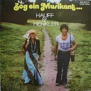 Monika Hauff & Klaus-Dieter Henkler - Zog Ein Musikant...