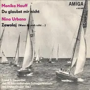 Monika Hauff / Nina Urbano - Du Glaubst Mir Nicht / Zawolaj (Wenn Du Mich Rufst...