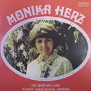7inch Vinyl Single - Monika Herz - Ich Weiß Ein Lied / Komm, Liebe Sonne, Scheine