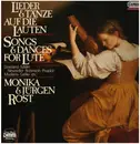 LP - Monika & Jürgen Rost - Lieder & Tänze Auf Die Lauten