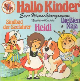 Biene Maja - Hallo Kinder! Euer Wunschprogramm - 3 beliebte Hörspiele