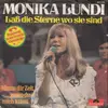 7inch Vinyl Single - Monika Lundi - Laß Die Sterne Wo Sie Sind