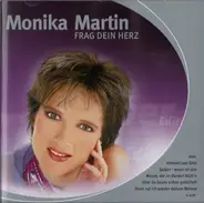 Monika Martin - Frag Dein Herz