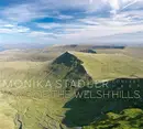 CD - Monika Stadler - Song Of The Welsh Hills - Digipak