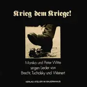 LP - Monika Witte & Peter Witte - Krieg Dem Kriege!