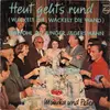 7inch Vinyl Single - Monika Und Peter - Heut Geht's Rund
