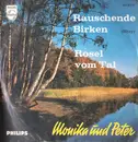 7inch Vinyl Single - Monika Und Peter - Rauschende Birken - Mono