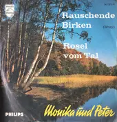 Monika und Peter - Rauschende Birken