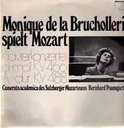 Monique de la Bruchollerie - spielt Mozart-Klavierkonzerte d-moll, A-dur