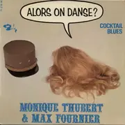 7inch Vinyl Single - Monique Thubert & Max Fournier - Alors On Danse ? - EP