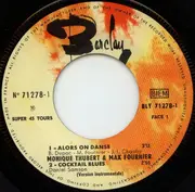 7inch Vinyl Single - Monique Thubert & Max Fournier - Alors On Danse ? - EP