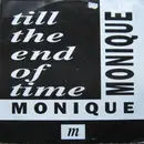 12inch Vinyl Single - Monique - Till The End Of Time