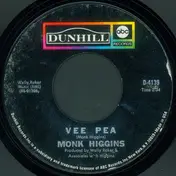 Monk Higgins - Vee Pea / MacArthur Park