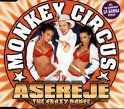CD Single - Monkey Circus - Aserejé (The Crazy Dance)