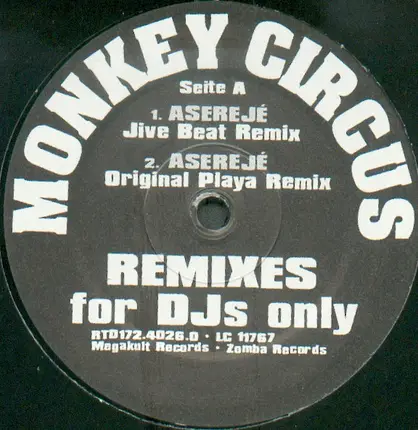 Monkey Circus - Aserejé - Remixes For DJs Only