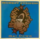 12inch Vinyl Single - Monkey Business - Get Down