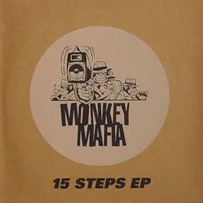 Monkey Mafia - 15 Steps EP