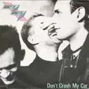 7inch Vinyl Single - Monkey See - Monkey Do - Don't Crash My Car