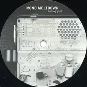 Mono Meltdown