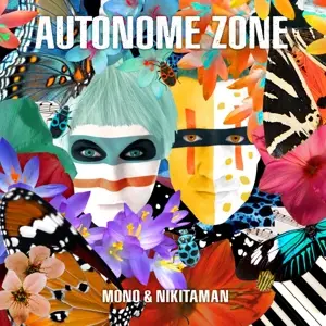 Mono & Nikitaman - Autonome Zone (cokebottle Green Lp)