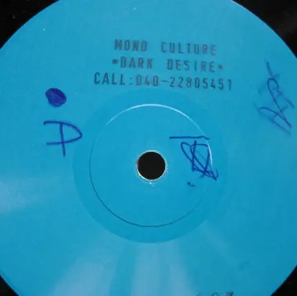 Mono Culture - Dark Desire