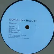 Mono Junk - Halo EP