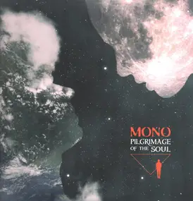 Mono - Pilgrimage Of The Soul