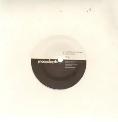 Monochords - I Don't Need You Anymore / She's Not There