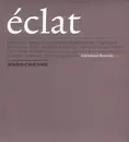 CD - Monochrome - Eclat