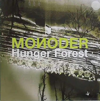 Monoder - Hunger Forest