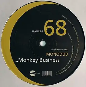 Monodub - Monkey Business