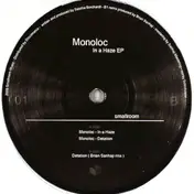 Monoloc - In A Haze Ep