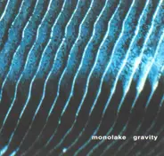 Monolake - Gravity