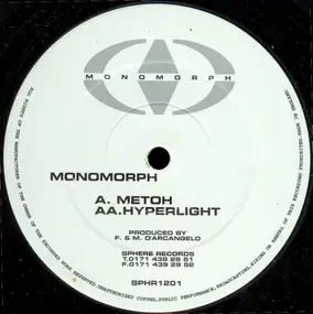 Monomorph - Metoh / Hyperlight