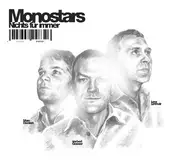 Monostars - Nichts für Immer