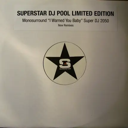 Monosurround - I Warned You Baby (New Remixes)