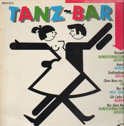Monopol, Dreizack, Neue Jugend a.o. - Tanz-Bar
