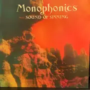 LP - Monophonics - Sound Of Sinning - Gatefold