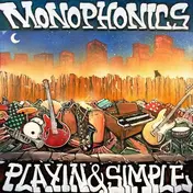 The Monophonics - Playin & Simple