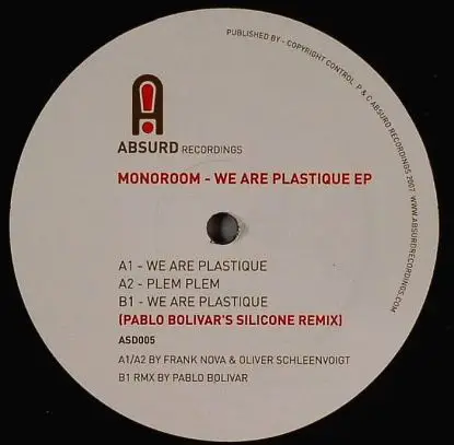 Monoroom - We Are Plastique Ep/ Pablo Bolivar Rmx