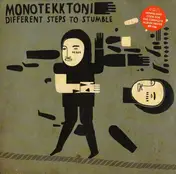 Monotekktoni - Different Steps To..